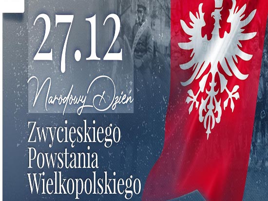 Narodowe Święto Zwycięskiego Powstania Wielkopolskiego