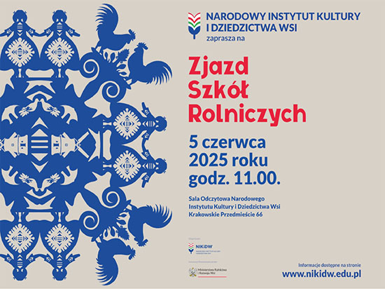 Zjazd Szkół Rolniczych podległych MRiRW w NIKiDW